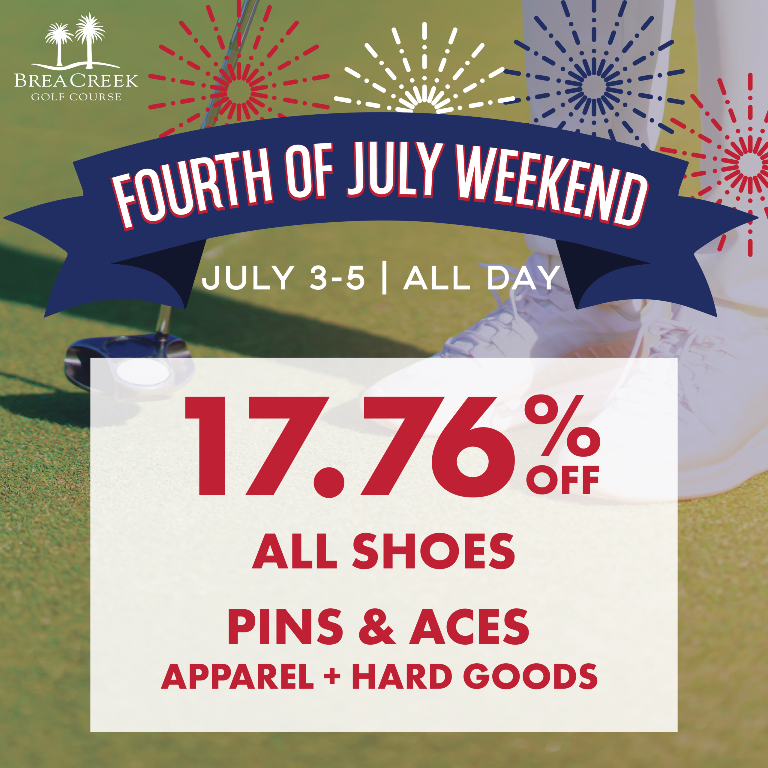 Fourth of July Weekend